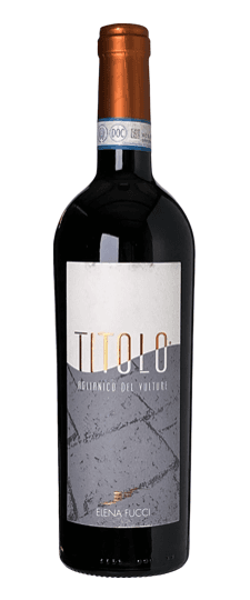 Elena Fucci “Titolo” Aglianico del Vulture