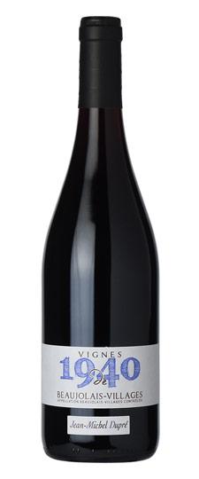 2017 Jean-Michel Dupre "Vignes de 1940" Beaujolais Villages
