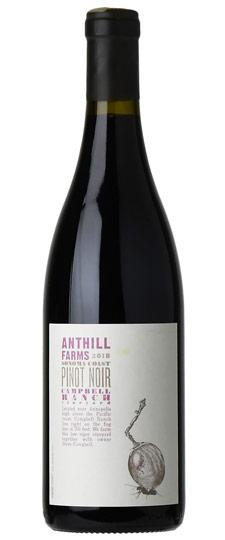 2018 Anthill Farms "Campbell Ranch Vineyard" Sonoma Coast Pinot Noir